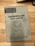 Caterpillar Engine D343 Operation Maintenance 62B. Fixed Price $27.00.