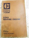 Caterpillar D343 Marine Engine Parts Manual 33B678-3027. Fixed Price $35.00.