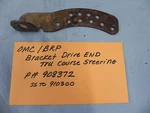 Omc Brp Tru Course Steering Bracket P# 908372 Ss To 910300. Fixed Price $7.00.