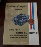 Nos 1960S Chris Craft 210-HP Model 327-F V8 Thermocon Marine Engine Brochure. Fixed Price $23.00.