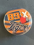 Detriot Tigers 88.7 Radio 89X Loves Detroit Collectible Button. Fixed Price $9.99.