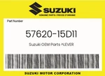 Suzuki Genuine Lever 57620-15D11. Fixed Price $29.36.