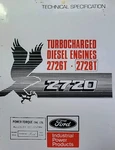 Ford Lehman Turbocharged Diesel Engine 2726T 2728T 2720 Specifications Manual. Fixed Price $68.99.