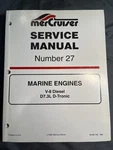 Mercruiser Service Manual #27 Marine Engines V-8 Diesel D7.3L 90-861784 998. Fixed Price $100.00.