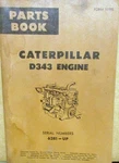 1962 Caterpillar D343 Engine Parts Serial Numbers 62B1-UP Two. Fixed Price $89.00.