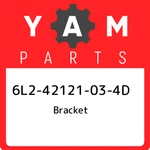 6L2-42121-03-4D Yamaha Bracket 6L242121034D, New Genuine Oem Part. Fixed Price $136.69.