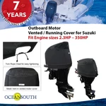 Oceansouth Outboard Motor Vented / Running Cover For Suzuki. Fixed Price $173.20.