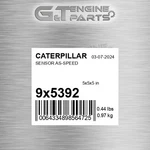 9X5392 Sensor As-speed Fits Caterpillar (new Aftermarket). Fixed Price $48.43.