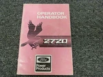 Ford 2722 2723 2725 2726TG 2726TM 2728T Engine Owner Operator Manual 1989. Fixed Price $57.53.