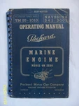 Vtg 1944 Packard Marine Engine Operating Manual Model 4M 2500 War Dept. Navy. Fixed Price $65.00.