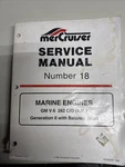 Mercruiser Service Manual Number 18 Marine Engines Gm V-6 262CID (4.3L) Gen Ii. Fixed Price $25.00.