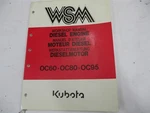 97897-00922 Genuine Kubota Workshop Manual OC60/OC80/OC95 Engines. Fixed Price $29.99.